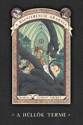 Lemony Snicket - A Hllk Terme - A Balszerencse rads 2.