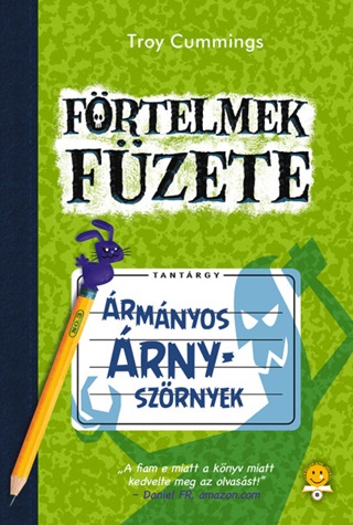 rmnyos rnyszrnyek - Frtelmek Fzete 3.