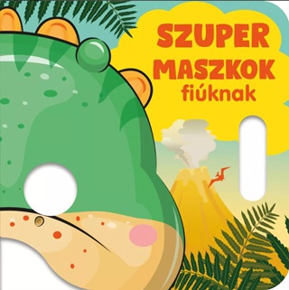 Szuper Maszkok Fiknak