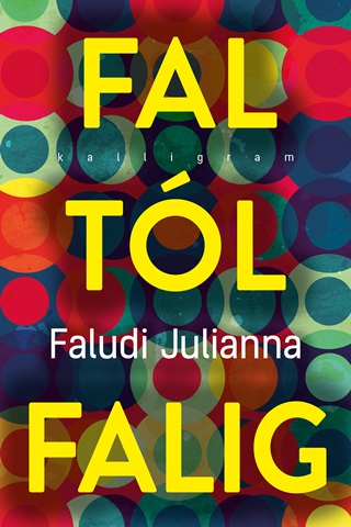 Faludi Julianna - Faltl Falig