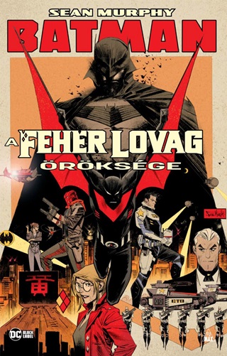 Sean Murphy - Batman - A Fehr Lovag rksge