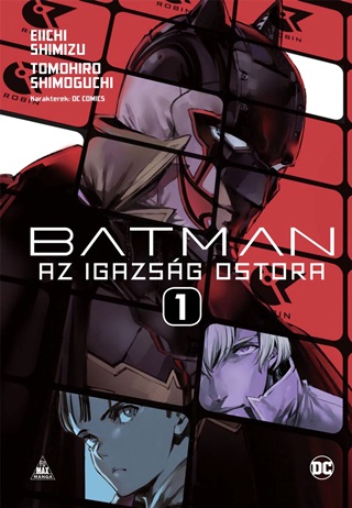 Eiichi Shimizu - Batman - Az Igazsg Ostora 1.