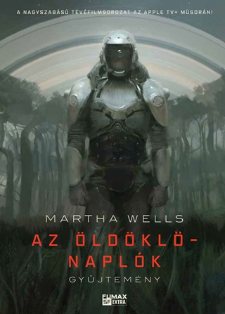 Martha Wells - Az ldkl-Naplk Gyjtemny