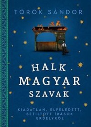 Trk Sndor - Halk Magyar Szavak