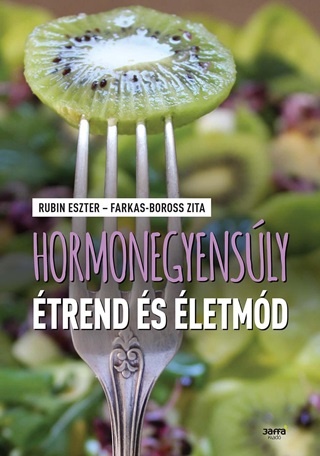 Rubin Eszter - Farkas-Boross Zita - Hormonegyensly trend s letmd