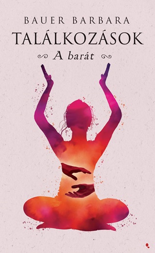 Bauer Barbara - Tallkozsok - A Bart