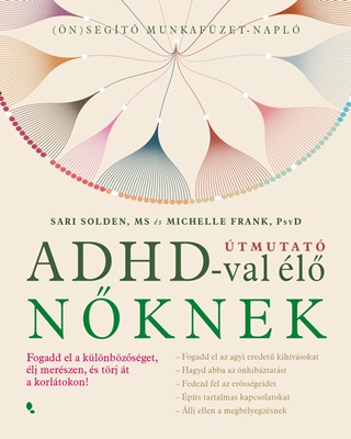 Sari Solden - tmutat Adhd-Val l Nknek - ( n ) Segt Munkafzet - Napl