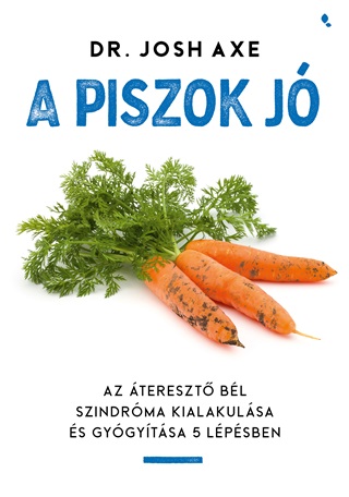 Dr. Josh Axe - A Piszok J