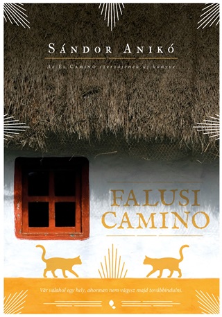 Sndor Anik - Falusi Camino