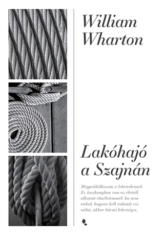 William Wharton - Lakhaj A Szajnn