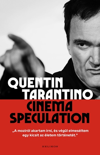 Quentin Tarantino - Cinema Speculation