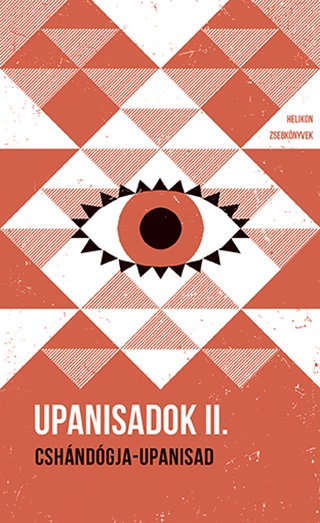 Upanisadok Ii. - Cshndgja-Upanisad - Helikon Zsebknyvek 117.