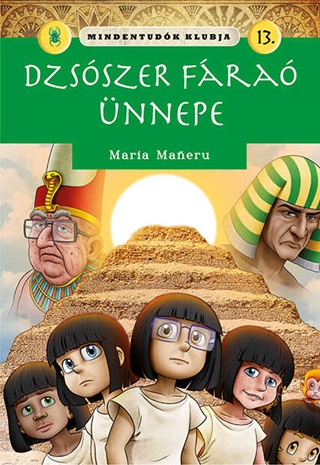 Maria Maneru - Dzsszer Fra nnepe - Mindentudk Klubja 13.