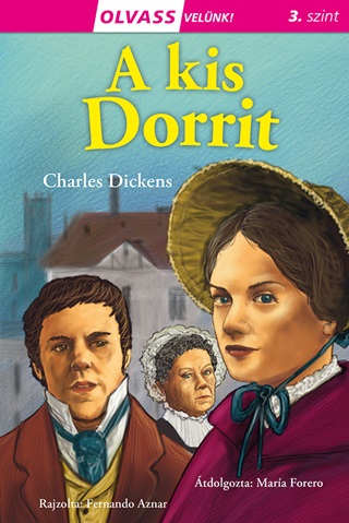 Olvass Velnk! (3) - A Kis Dorrit