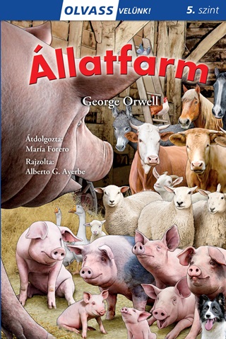 George Orwell - llatfarm - Olvass Velnk! (5)