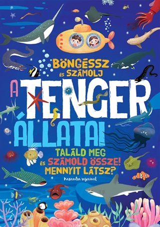  - Bngssz s Szmolj - A Tenger llatai