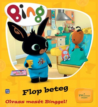  - Bing - Flop Beteg (Olvass Mest Binggel!)