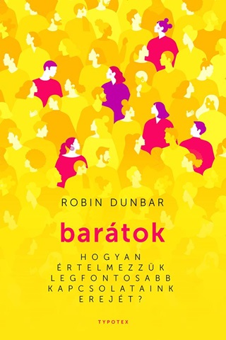 Robin Dunbar - Bartok - Hogyan rtelmezzk Legfontosabb Kapcsolataink Erejt?