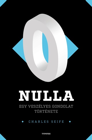 Nulla - Egy Veszlyes Gondolat Trtnete