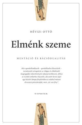 Hvizi Ott - Elmnk Szeme - Mentci s Rcidualits