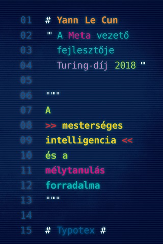 A Mestersges Intelligencia s A Mlytanuls Forradalma - Yann Le Cun