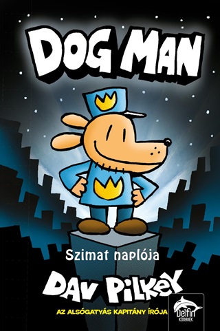 Dav Pilkey - Szimat Naplja