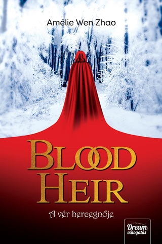 Blood Heir - A Vr Hercegnje