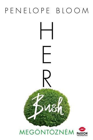 Penelope Bloom - Her Bush - Megntznm