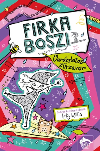 Inky Willis - Firka Boszi  Varzslatos Zrzavar