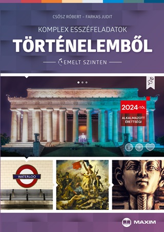 Komplex Esszfeladatok Trtnelembl Emelt Szinten (2024)