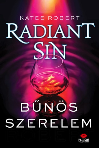 Katee Robert - Radiant Sin - Bns Szerelem
