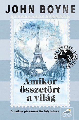 John Boyne - Amikor sszetrt A Vilg