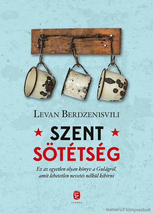 Levan Berdzenisvili - Szent Sttsg - A Gulag Utols Napjai