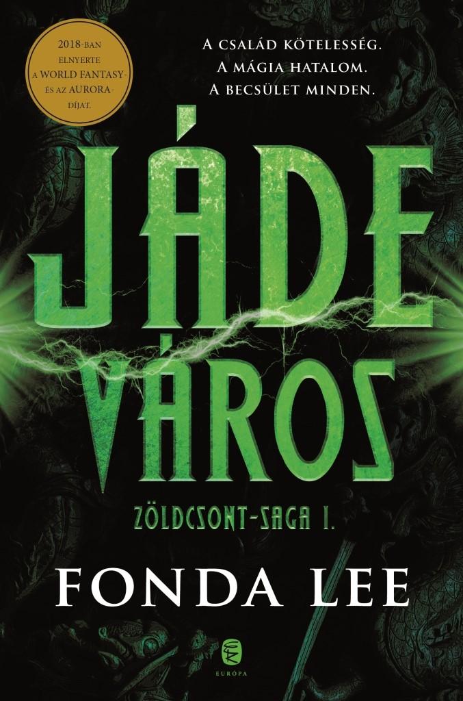 Fonda Lee - Jde Vros - Zldcsont-Saga 1.