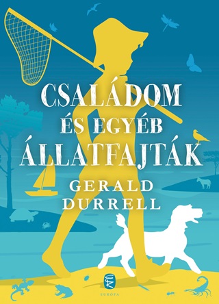 Gerald Durrell - Csaldom s Egyb llatfajtk (j Bort)