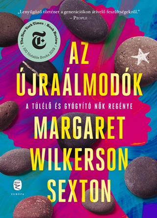 Az jralmodk - A Tll s Gygyt Nk Regnye