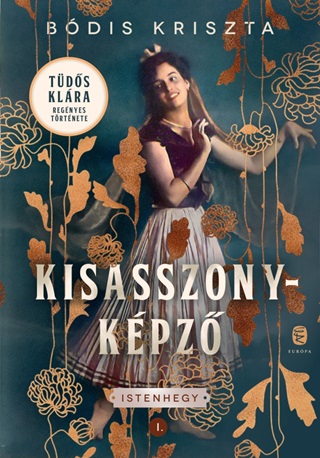 Bdis Kriszta - Kisasszonykpz I. - Istenhegy