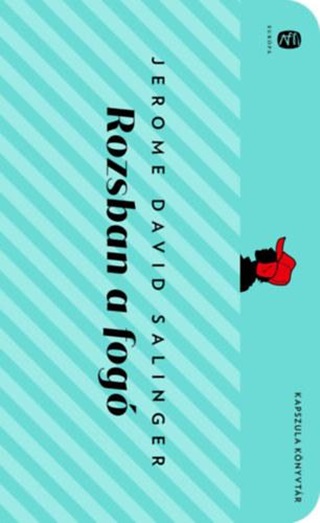 Jerome David Salinger - Rozsban A Fog - Kapszula Knyvtr