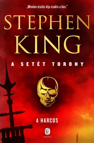 Stephen King - A Harcos - A Sett Torony 1. - Fztt