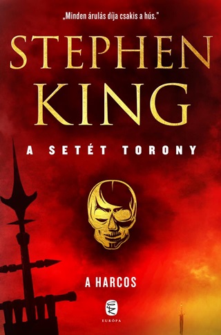 Stephen King - A Harcos - A Sett Torony 1. - Fztt