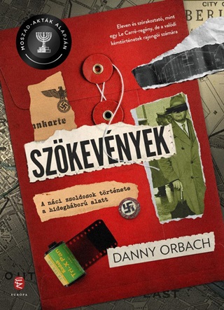 Danny Orbac - Szkevnyek- A Nci Zsoldosok Trtnete A Hideghbor Alatt