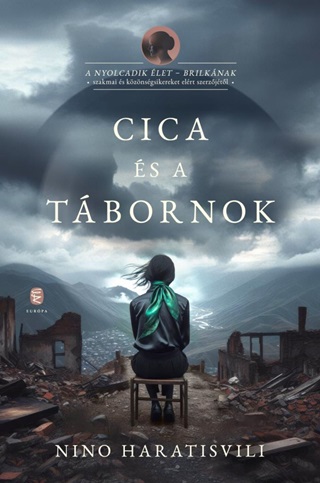 Nino Haratisvili - Cica s A Tbornok