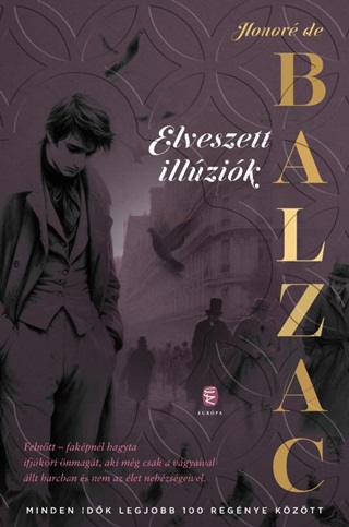 De Honore Balzac - Elveszett Illzik
