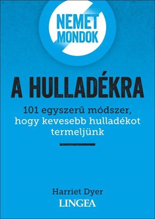 Harriet Dyer - Nemet Mondok A Hulladkra