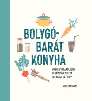 Karen Edwards - Bolygbart Konyha