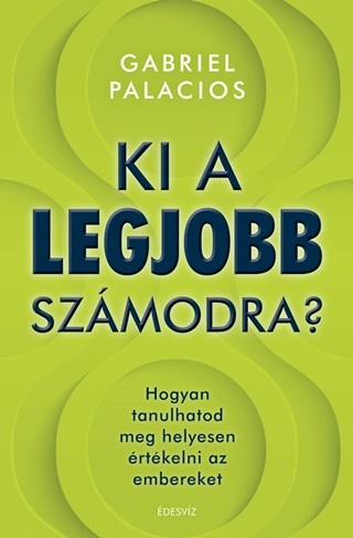 Gabriel Palacios - Ki A Legjobb Szmodra?