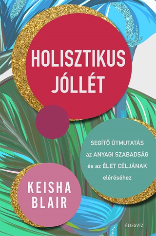 Keisha Blair - Holisztikus Jllt