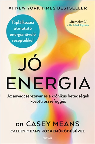 Casey  Dr. Means - J Energia - Az Anyagcserezavar s A Krnikus Betegsgek Kztti sszefggs