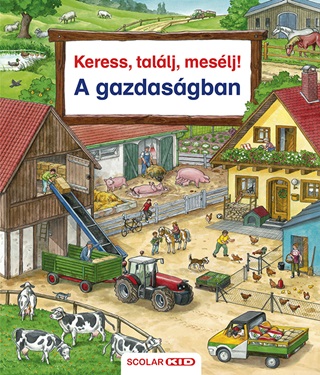 Susanne Gernhauser - Keress, Tallj, Meslj! A Gazdasgban