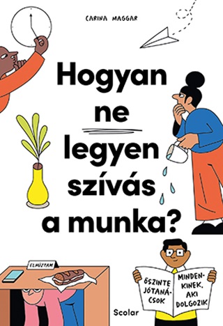Hogyan Ne Legyen Szvs A Munka?